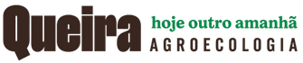 Queira Agroecologia, hoje outro amanhã
